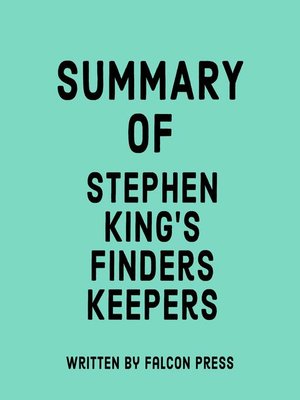 cover image of Summary of Stephen King's Finders Keepers